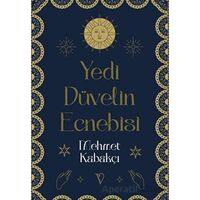 Yedi Düvelin Ecnebisi - Mehmet Kabakçı - Vacilando Kitap