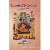 Tasvirül-Kulüb Börklüce Mustafa - Dursun Gümüşoğlu - Barış Kitap