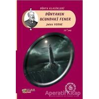 Dünyanın Ucundaki Fener - Jules Verne - Ulak Yayıncılık