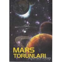 Mars Torunları - A. Kazantsev - Tiydem Yayıncılık