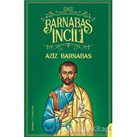 Barnabas İncil’i - Aziz Barnabas - Dorlion Yayınları