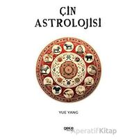 Çin Astrolojisi - Yue Yang - Gece Kitaplığı