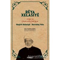 Reya Xelasiye - Şex Selaheddin - Nubihar Yayınları