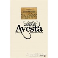 Avesta - Zerdüştilerin Kutsal Metinleri - Xanna Omerxali - Avesta Yayınları