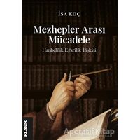 Mezhepler Arası Mücadele - İsa Koçak - Klasik Yayınları