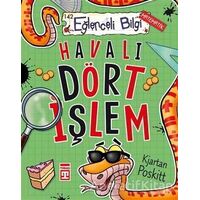 Havalı Dört İşlem - Kjartan Poskitt - Timaş Yayınları