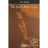 Bir Şiirin Bakır Çağı - Ece Ayhan - Yapı Kredi Yayınları