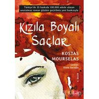 Kızıla Boyalı Saçlar - Kostas Mourselas - Kırmızı Kedi Yayınevi