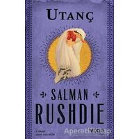 Utanç - Salman Rushdie - Can Yayınları