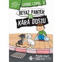Beyaz Panter ve Kara Dostu - Muhiddin Yenigün - Uğurböceği Yayınları