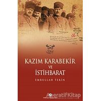Kazım Karabekir ve İstihbarat - Emrullah Tekin - Milenyum Yayınları