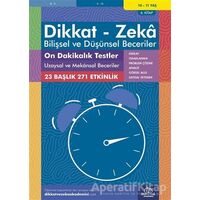 10-11 Yaş Dikkat - Zeka - Bilişsel ve Düşünsel Beceriler - On Dakikalık Testler Uzaysal ve Mekansal