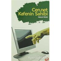 Cen.net Kafenin Sahibi - Harun Kırkıl - Genç Kitaplığı - Erkam