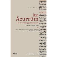 İbn Acurrum ve El-Acurrumiyye Literatürü - Sedef Güler - Çizgi Kitabevi Yayınları