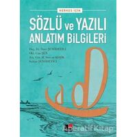 Herkes İçin Sözlü ve Yazılı Anlatım Bilgileri - Özer Şenödeyici - Kesit Yayınları