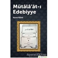 Mütalaat-ı Edebiyye - Harid Fedai - Hiperlink Yayınları