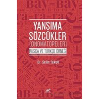 Yansıma Sözcükler (Onomatopeler) (Rusça ve Türkçe Örneği)