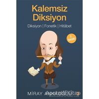 Kalemsiz Diksiyon - Miray Ankaoğlu - Cinius Yayınları