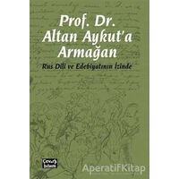 Prof. Dr. Altan Aykuta Armağan - Kolektif - Çeviribilim