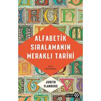 Alfabetik Sıralamanın Meraklı Tarihi - Judith Flander - Yeditepe Yayınevi