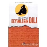 Deyimlerin Dili - Merdan Tufan - Erguvan Yayınevi