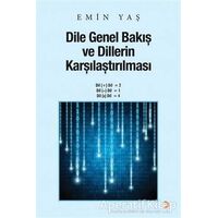 Dile Genel Bakış ve Dillerin Karşılaştırılması - Emin Yaş - Cinius Yayınları