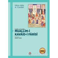 Muallim-i Kavaid-i Farisi - Hace-zade A. Cevdet - DBY Yayınları