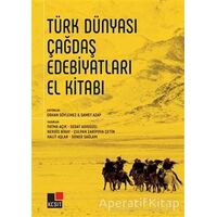 Türk Dünyası Çağdaş Edebiyatları El Kitabı - Nergis Biray - Kesit Yayınları