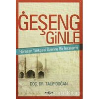 Geşeng Ginle - Talip Doğan - Akçağ Yayınları