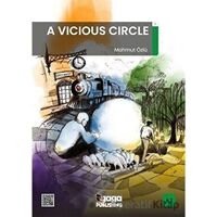 A Vicious Circle A2 Reader - Mahmut Özlü - Gaga Yayınları