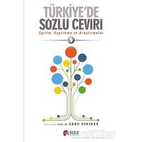 Türkiyede Sözlü Çeviri - Kolektif - Scala Yayıncılık