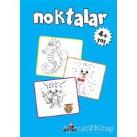 Noktalar +4 Yaş - Gülizar Çilliyüz Çetinkaya - Beyaz Panda Yayınları