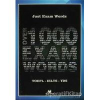 Just Exam Words - TOEFL, KPDS, ÜDS, IELTS, YDS - Kolektif - MK Publications