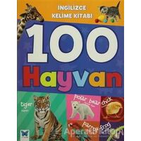 İngilizce Kelime Kitabı : 100 Hayvan - Kolektif - Mavi Kelebek Yayınları