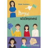 Hayal Sözleşmesi - Dilek Yardımcı - Tudem Yayınları