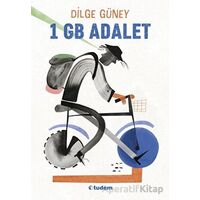 1 GB Adalet - Dilge Güney - Tudem Yayınları