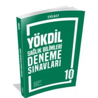 Dilko YÖKDİL Sağlık Bilimleri Deneme Sınavı