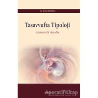 Tasavvufta Tipoloji - Betül İzmirli - Araştırma Yayınları