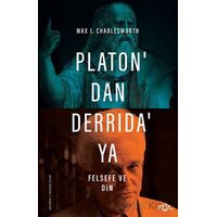 Platon’dan Derrida’ya Felsefe ve Din - Max J. Charlesworth - Fol Kitap