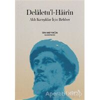 Delaletu’l-Hairin - Musa ibn Meymun - Maimonides - Albaraka Yayınları