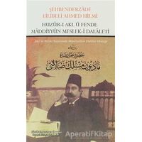 Huzur-ı Akl ü Fende Maddiyyun Meslek-i Dalaleti