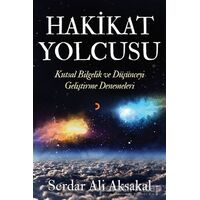 Hakikat Yolcusu - Serdar Ali Aksakal - Cinius Yayınları