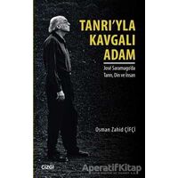Tanrıyla Kavgalı Adam - Osman Zahid Çifçi - Çizgi Kitabevi Yayınları