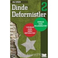 Dinde Deformistler 2 - Ali Eren - Kitap Kalbi Yayıncılık