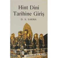 Hint Dini Tarihine Giriş - D. S. Sarma - Ataç Yayınları