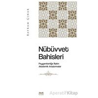 Nübüvvet Bahisleri - Bayram Çınar - Kitabe Yayınları