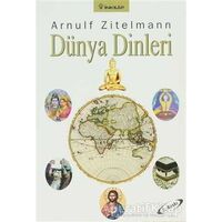 Dünya Dinleri - Arnulf Zitelmann - İnkılap Kitabevi