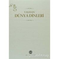 Yaşayan Dünya Dinleri - Kolektif - Diyanet İşleri Başkanlığı