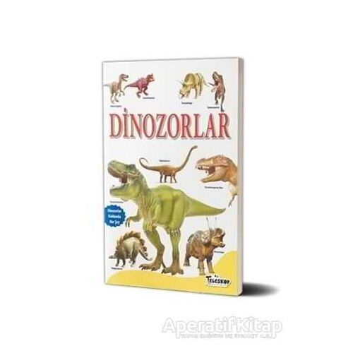 Dinozorlar - Kolektif - Teleskop Popüler Bilim