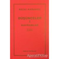 Düşünceler-1 Kavramlar - Sezai Karakoç - Diriliş Yayınları